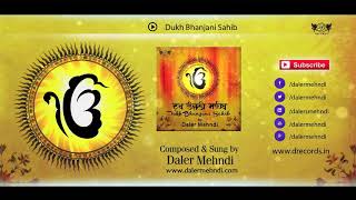 Dukh Bhanjani Sahib ► Daler Mehndi  Full Path  DRecords [upl. by Hellene]