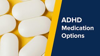 ADHD Medication Options 2017 [upl. by Niad122]