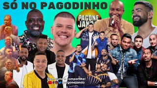 SÓ NO PAGODINHO  AS MAIS TOCADAS DO PAGODE 2022 [upl. by Ainslee492]