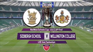 Natwest Schools Cup 2016 U15 Cup Final Highlights  Sedbergh School v Wellington College [upl. by Hauck413]