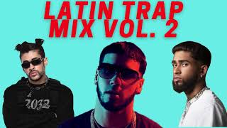 Latin Trap Mix Vol 2 2021 [upl. by Bravin]