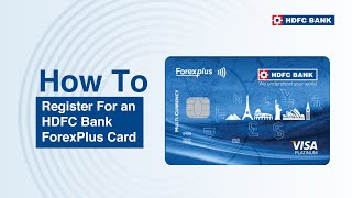 Register for an HDFC Bank ForexPlus Card [upl. by Evaleen747]