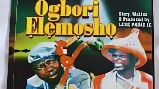 Ogbori Elemoso by Lere Paimo Full Movie History of Ogbomoso [upl. by Mclaurin413]