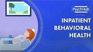 Inpatient Behavioral Health [upl. by Eiramoj]