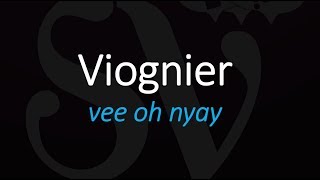 How to Pronounce Viognier French Wine Pronunciation [upl. by Phail]