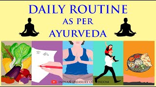 Daily Routine as per AYURVEDA Hindi  Dincharya and Ratricharya EXPLAINED [upl. by Monreal]