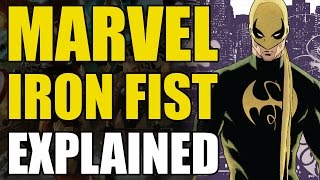 Marvel Comics Iron FistDanny Rand Explained [upl. by Huan]