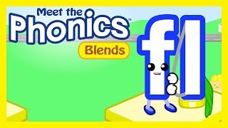 Meet the Phonics Blends  fl [upl. by Wrennie]