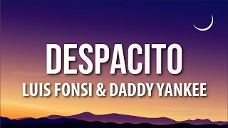 Luis Fonsi  Despacito LetraLyrics ft Daddy Yankee [upl. by Carrington737]