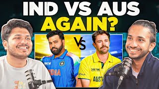 Should India play Australia in the semis or in the finals  CT mornings with 2 Sloggers [upl. by Linetta651]