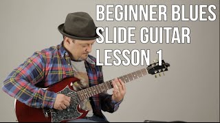 Super Beginner Blues Slide Guitar Lesson  Basic Slide Guitar Techniques 1 [upl. by Marras521]