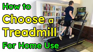 How to Choose a Treadmill for Home Use 5 Guidelines amp 21 Issues [upl. by Ecnal]