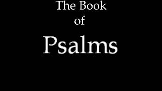 The Book of Psalms [upl. by Niahs]