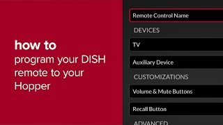 How to Program Your DISH Remote to Your Hopper [upl. by Acired]