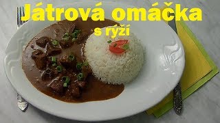 Játrová omáčka s rýží [upl. by Arita]