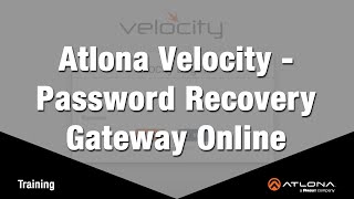 Atlona Velocity  Password Recovery Gateway Online [upl. by Tereve87]