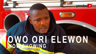 Owo Ori Elewon Latest Yoruba Movie Starring Yomi Fabiyi  Ronke Odusanya  Mustapha Sholagbade [upl. by Akital486]