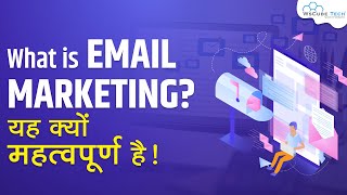 What is Email Marketing Benefit of Email Marketing amp Why it is Important [upl. by Yenterb380]