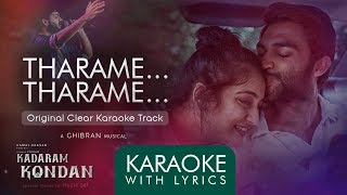 Tharame Tharame  Karaoke with Lyrics  Kadaram Kondan  Ghibran [upl. by Nyliret]