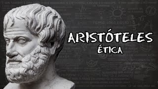 Aristóteles  Ética [upl. by Natlus414]