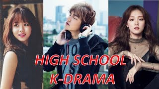 TOP 30 HIGH SCHOOL  학교  KOREAN DRAMA SERIES YOU MUST WATCH [upl. by Morvin495]