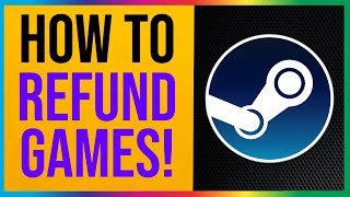 Steam How to Refund A Game 2025 [upl. by Fernandes643]