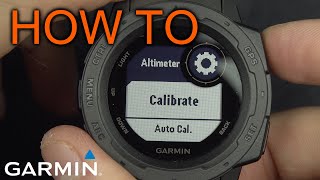 How to Calibrate Garmin Instinct Altimeter [upl. by Htilil]