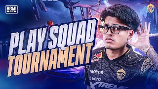 PLAY SQUAD TOURNAMENT  JONATHAN IS BACK  BGMI [upl. by Agan394]