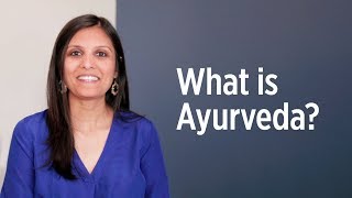 What Is Ayurveda  How to Get Started [upl. by Gracie]