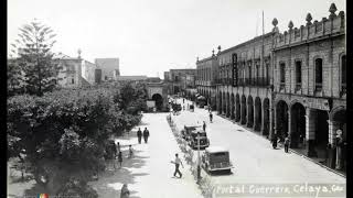 Historia de Celaya [upl. by Eselahc]