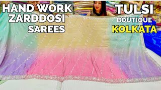 Kolkata Barabazar Handwork Saree CollectionTulsi Boutique Kolkata  Zardosi Work HandworkSaree [upl. by Attennod711]