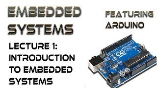 1 Introduction to Embedded Systems [upl. by Haleak747]