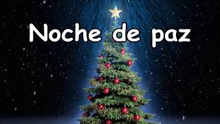 Noche de paz canción Navidad LETRA [upl. by Brenn245]