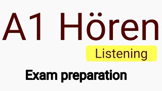 Goethe Zertifikat Start DeutschA1 Hören  Goethe Exam HörenGerman Listening Aditya Sharma2020 [upl. by Millda900]