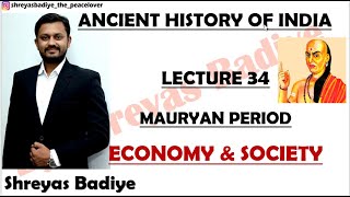 Mauryan Period  Society amp Economy  Part 5  Ancient History of India [upl. by Perrins]