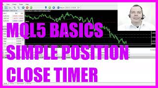 LEARN MQL5 TUTORIAL BASICS  56 SIMPLE CLOSE TIMER [upl. by Buonomo]