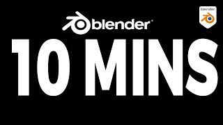 Blender 3D  ULTIMATE 10 Minute Guide to Blender Basics  Beginner Tutorial [upl. by Tamma]