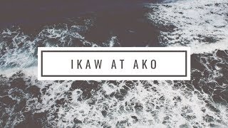 Ikaw at Ako Lyrics Instrumental  Moira amp Jason Wedding Song [upl. by Saqaw227]