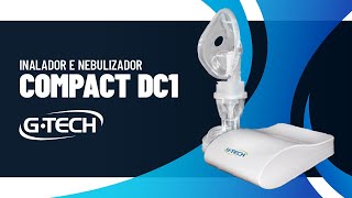 Inalador e nebulizador Compact GTech DC1 [upl. by Hui]