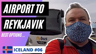 Getting from Keflavik Airport to downtown Reykjavik  top 3 ways inc costs  and one grumpy driver [upl. by Dewayne]