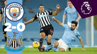 HIGHLIGHTS  CITY 20 NEWCASTLE  GUNDOGAN amp TORRES [upl. by Carine]