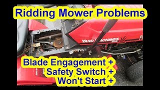 Riding Lawn Mower Wont Start  No Blade Engagement Safety Switch  MTD Common Problem Fix [upl. by Adnohryt]