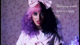 Melanie Martinez  Sippy Cup Lyrics [upl. by Kirschner]