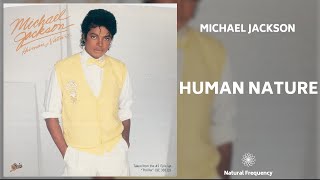 Michael Jackson  Human Nature 432Hz [upl. by Trub806]