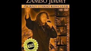 In Memoriam Zámbó Jimmy A Kiráy utolsó koncertje DVD 1999 [upl. by Map]