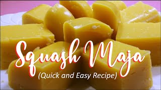 How to make Affordable quotSQUASH MAJA  KALABASA MAJAquot Quick and Easy Recipe [upl. by Pall]