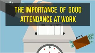 Career Readiness  The Importance of Good Attendance at Work  Career Videos [upl. by Honebein350]