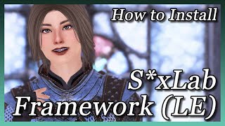 Skyrim LESE  How to Install LoversLab Framework [upl. by Nod]