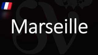 How to Pronounce Marseille French Pronunciation Native Speaker [upl. by Jana]