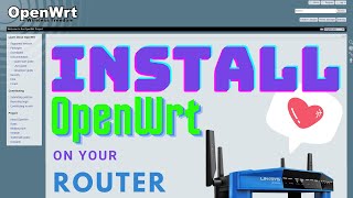 Install OpenWRT On Your Router [upl. by Lladnarc]